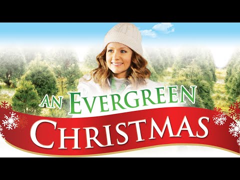 An Evergreen Christmas (2014) | Full Movie |  Naomi Judd | Charleene Closshey | Robert Loggia |
